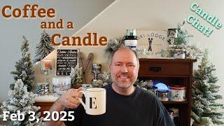 Coffee and a Candle 02-03-25