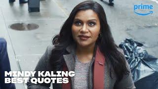 Best Mindy Kaling Quotes | Late Night | Prime Video