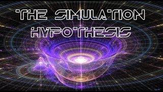 The Simulation Hypothesis - FULL PROGRAM - Original HD 1080p