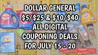 DOLLAR GENERAL $5/$25 & $10/$40 ALL DIGITAL COUPONING DEALS FOR JULY 15 - JULY 20