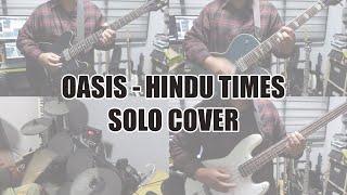 Oasis - Hindu Times (Solo) [One Man Band] @covers-sg