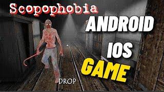 Scopophobia - Scary Horror Game Alpha Game - Full Gameplay (Android/IOS) | Game