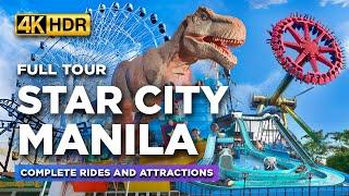 Full Tour of STAR CITY MANILA | See the COMPLETE Rides and UPDATED Attractions! | Philippines