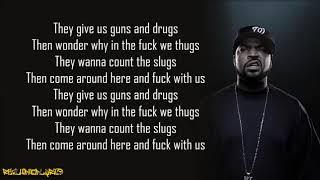 Ice Cube - Why We Thugs (Lyrics)