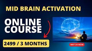 MID BRAIN ACTIVATION OFFER