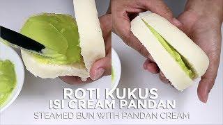 ROTI KUKUS (BAKPAO) ISI VLA PANDAN // STEAMED BUN WITH PANDAN CREAM FOR FILLING