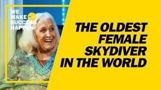 The Oldest Female Skydiver In The World With Dilys Price OBE // We Make Success Happen