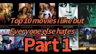 Top 10 movies I like that everybody else hates part 1