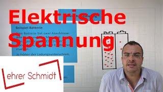 Elektrische Spannung | Elektrizität - Physik | Lehrerschmidt