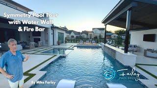 Symmetry Pool Tour with Water Wall & Fire Bar by Mike Farley