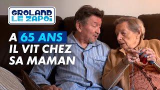 À 65 ans il vit encore chez sa mère - Groland - CANAL+