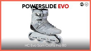 HC Evo Sam Crofts Pro 80 - Product Video