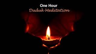 One Hour Duduk Meditation - 'Inner Sun'
