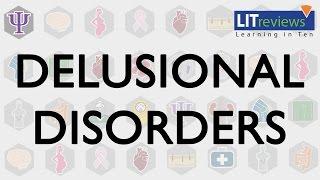 Delusional Disorders