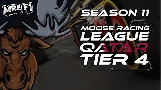 MRL F1 Tier 4 | Round 4 @ Qatar | Season 11