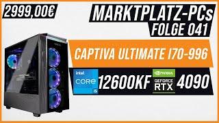 Core i5 & RTX 4090 - WAS SOLL DAS? | CAPTIVA Ultimate I70-996 | Marktplatz-PCs #040