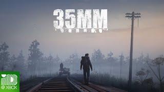 35MM - Release Trailer