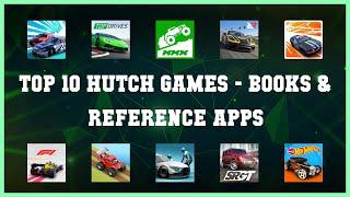 Top 10 Hutch Games Android Apps