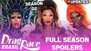 Drag Race Brasil S2 *UPDATED* FULL Season Spoilers - RuPaul's Drag Race