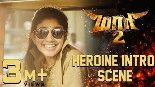 Maari 2 - Heroine Intro Scene | Dhanush | Sai Pallavi | Krishna | Tovino Thomas