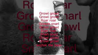 Wojtek the bear inspirational quote and edit 