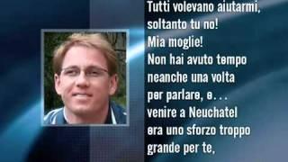 Schepp ultima lettera di addio alla moglie.