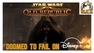 An Old Republic Disney+ Series is Probably Doomed to Fail...