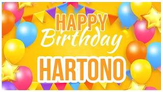  Happy Birthday Hartono!  It's Your Special Day 