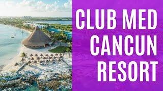 Club Med Cancun Resort - amazing family hotel, great for kids with lots of activities