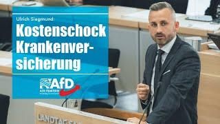 Ulrich Siegmund: Kostenschock Krankenversicherung