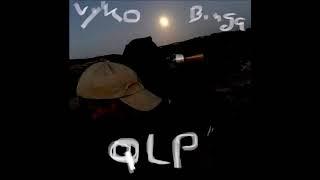 VyKo - QLP ft Binga (Prod. by Sinato)