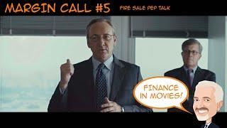 BEST of MARGIN CALL #5 - Fire Sale Pep Talk