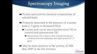 Current and Future Roles of Imaging in Neonatal Hypoxic Ischemic Encephalopathy