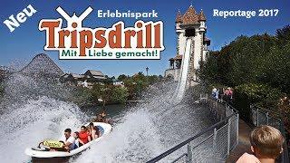 Tripsdrill 2017 - Erlebnispark - Mit Liebe Gemacht - Video Mix by kirmesmarkus