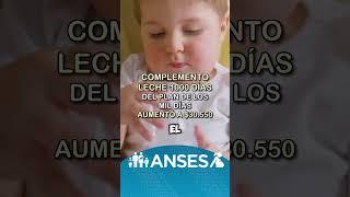 Anses aumentó el Complemento Leche 1000 Días en agosto de 2024