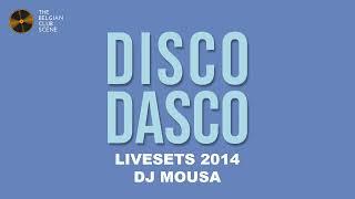 DJ MOUSA @ Riva Destelbergen (31-05-2014) (P3) - DISCO DASCO LIVESETS 2014