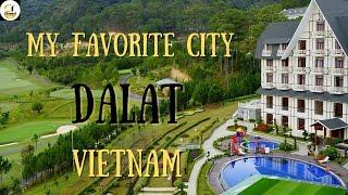 Why You Should Visit Dalat Vietnam? | [Travel Vietnam 2021] | Channel Tun