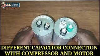 Compressor Connections With Different Capacitor || Practical Video.