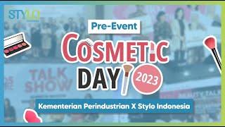 [Pre-Event] Menyambut Cosmetic Day 2023 by Kementerian Perindustrian (KemenPerin) x Stylo Indonesia