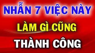 Ở Đời Ai Nhẫn Được 7 Việc Này Thì Làm Gì Cũng Thành Công