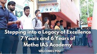 "Celebrating 7 Years of Excellence: Metha IAS Academy's Journey!"