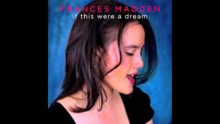 Frances Madden  'This Girl's in Love'