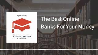 The Best Online Banks For Your Money