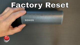 How To Factory Reset Sonos Roam To Default