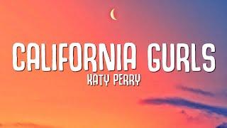 Katy Perry - California Gurls (Lyrics) ft. Snoop Dogg