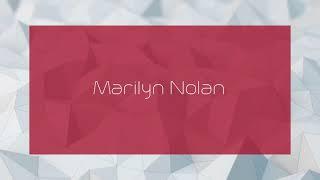 Marilyn Nolan - appearance