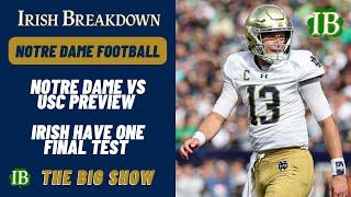 Notre Dame vs USC Preview - Irish Have One Final Big Test