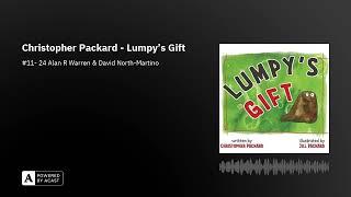 Christopher Packard - Lumpy's Gift