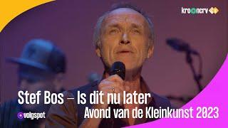 Stef Bos - Is dit nu later⎟Avond vd Kleinkunst | NPO Radio 5