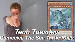 Yu-Gi-Oh Tech Tuesday | Gameciel, The Sea Turtle Kaiju!